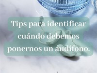 ¿Cuándo debo valorar ponerme un audífono?