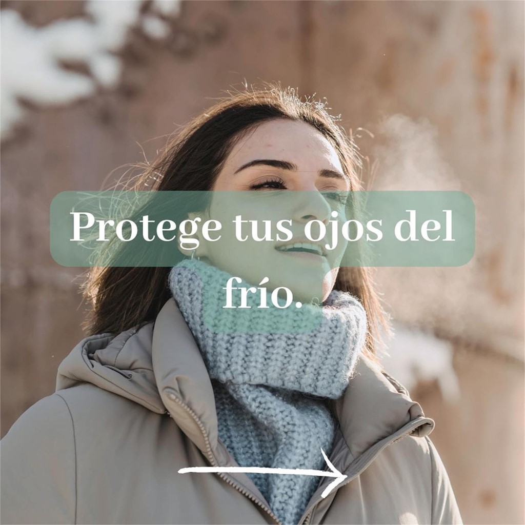 Protege tus ojos del frío.